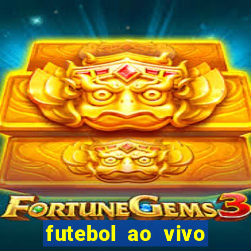 futebol ao vivo futemax app